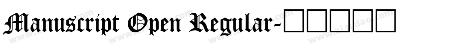 Manuscript Open Regular字体转换